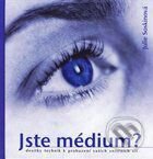 Jste médium? - Julie Soskinová, Fortuna Libri ČR, 2002