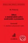 Zákon o mezinárodním právu soukromém a procesním - Komentář - kniha z kategorie Mezinárodní právo