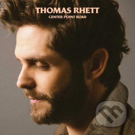 Rhett Thomas: Center Point Road LP - Rhett Thomas, Hudobné albumy, 2019