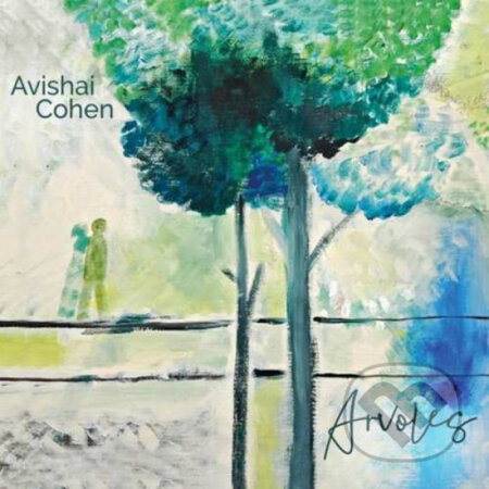 Cohen Avishai: Arvoles - Cohen Avishai, Hudobné albumy, 2019