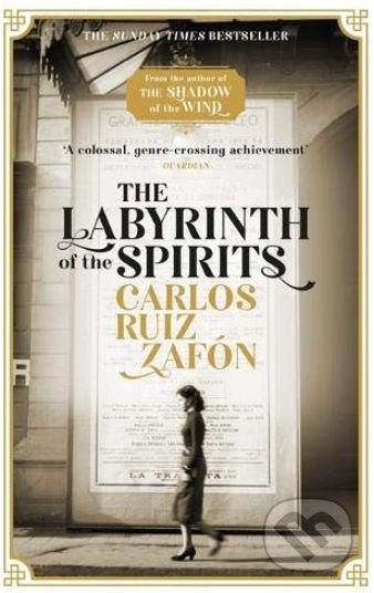 The Labyrinth of the Spirits - Carlos Ruiz Zafón, W&N, 2019