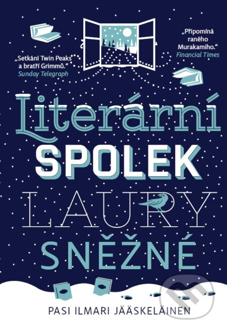Literární spolek Laury Sněžné - Pasi Ilmari Jääskeläinen, 2015