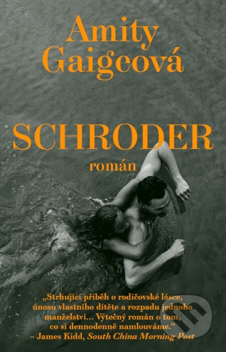 E-kniha: Schroder (Amity Gaige). Paseka, 2015