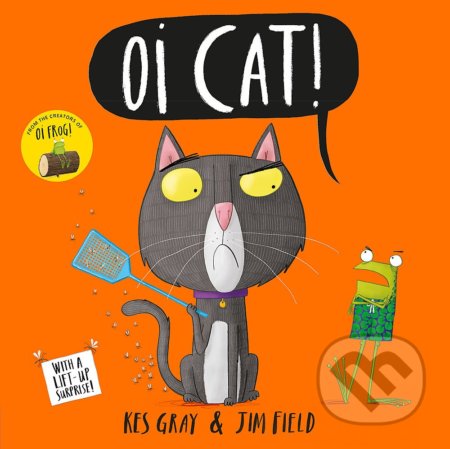 Oi Cat! - Kes Gray, Jim Field, , 2017