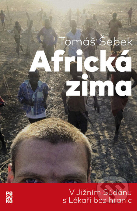 Africká zima - Tomáš Šebek, Paseka, 2017
