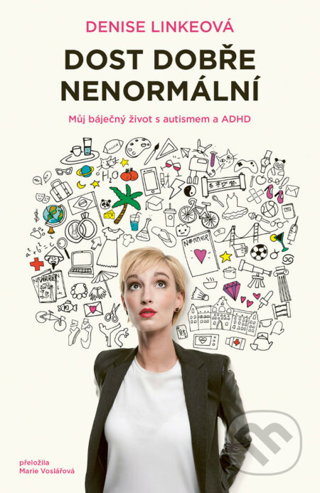 E-kniha: Dost dobře nenormální (Denise Linkeová)