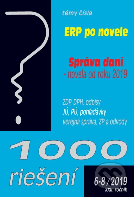 1000 riešení 6-8/2019, Poradca s.r.o., 2019