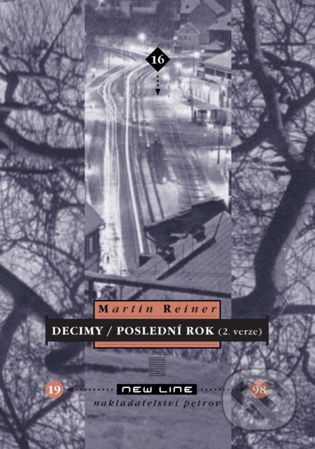 E-kniha: Decimy/Poslední rok (Martin Reiner). Druhé město, 1998