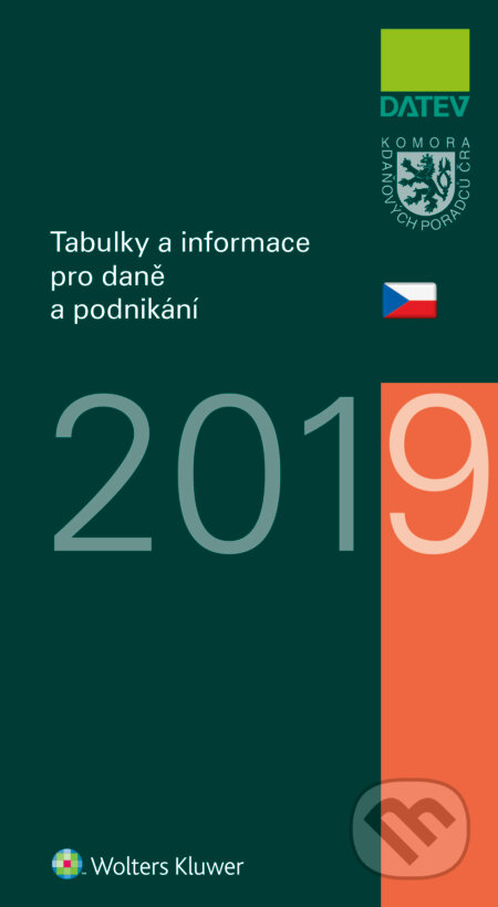 Tabulky a informace pro daně a podnikání 2019 - Ivan Brychta, Wolters Kluwer ČR, 2019