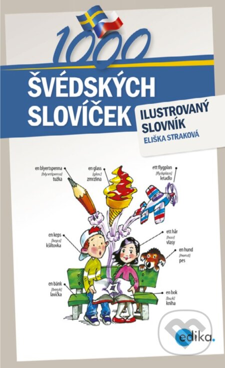 1000 švédských slovíček - Eliška Straková, Aleš Čuma (ilustrácie), Edika, 2018