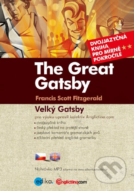 E-kniha: Velký Gatsby / The Great Gatsby (Francis Scott Fitzgerald). Edika, 2017