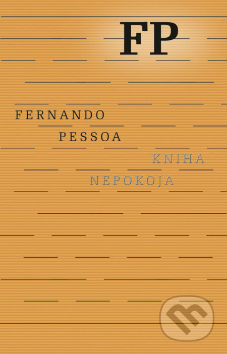 Kniha nepokoja - Fernando Pessoa, Odeon, 2019