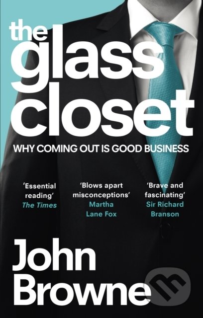The Glass Closet - John Browne, WH Allen, 2015