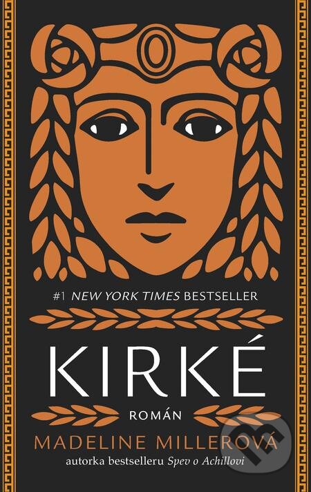 Kirké - Madeline Miller, Tatran, 2019