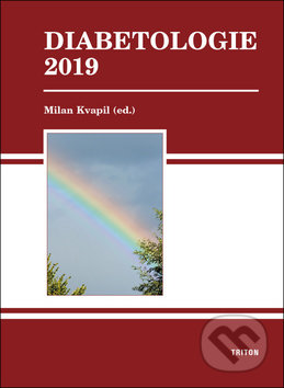 Diabetologie 2019 - Milan Kvapil, Triton, 2019
