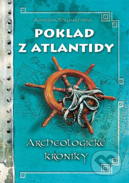 Poklad z Atlantidy - Agnieszka Stelmaszyk, Jacek Pasternak (ilustrácie), 2019