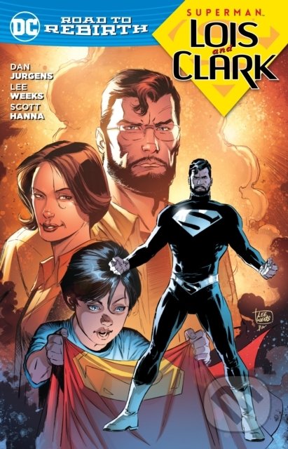 Superman: Lois and Clark - Dan Jurgens, DC Comics, 2016