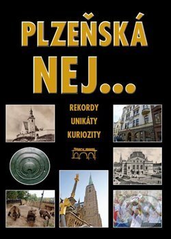 Plzeňská nej… - Petr Flachs - kniha z kategorie Místopisy