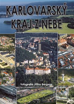 Karlovarský kraj z nebe - Zdeněk Hůrka, Starý most, 2017