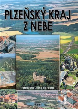 Plzeňský kraj z nebe - Jiří Berger, Starý most, 2017