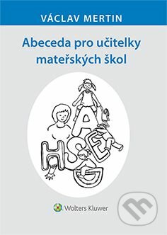 Abeceda pro učitelky mateřských škol