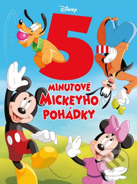 Disney: 5minutové Mickeyho pohádky, Egmont ČR, 2019