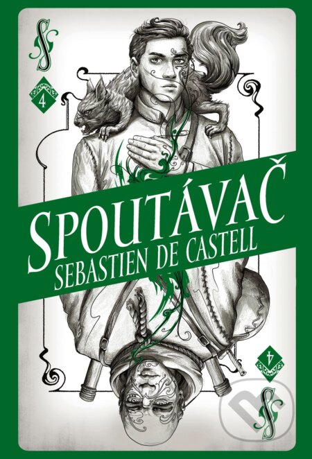 Divotvůrce: Spoutávač - Sebastien de Castell, 2019