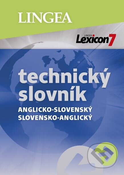 Lexicon 7: Anglicko-slovenský a slovensko-anglický technický slovník, Lingea, 2019