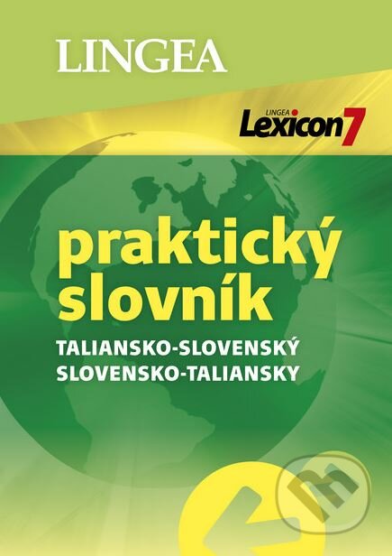 Lexicon 7: Taliansko-slovenský a slovensko-taliansky praktický slovník, Lingea, 2019