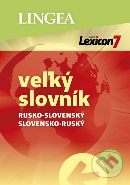 Lexicon 7: Rusko-slovenský a slovensko-ruský veľký slovník, Lingea, 2019