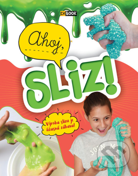 Ahoj, sliz - Mónika Erdélyi - kniha z kategorie Omalovánky, vystřihovánky, papír
