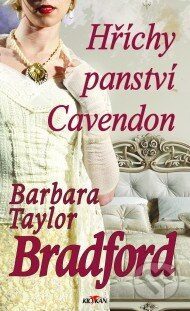 Hříchy panství Cavendon - Barbara Taylor Bradford, Alpress, 2019