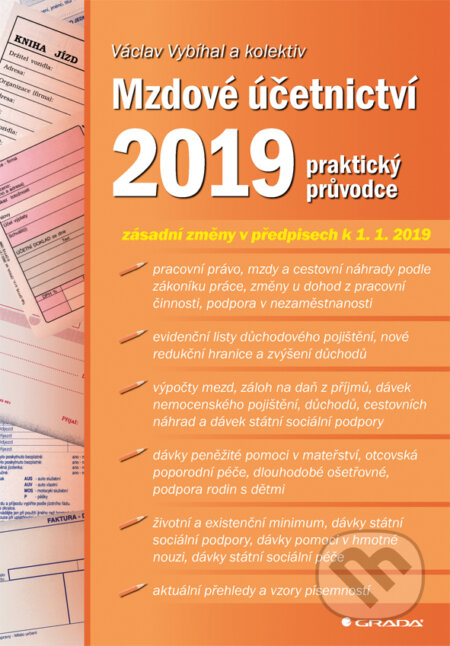 Mzdové účetnictví 2019 - Václav Vybíhal, Grada, 2019