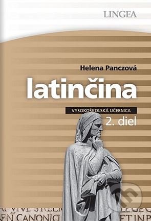 Latinčina (2. diel) - Helena Panczová, Lingea, 2018