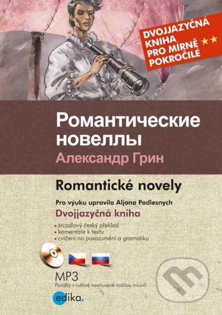 Romantické novely - Alexandr Grin, Edika, 2016