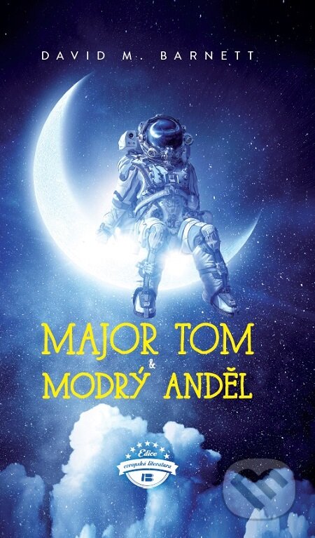 E-kniha: Major Tom a modrý anděl (David Barnett)