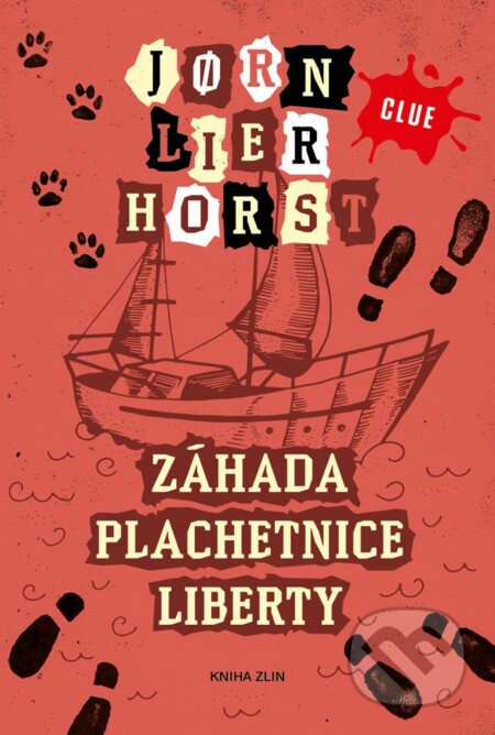 Záhada plachetnice Liberty - Jorn Lier Horst, Kniha Zlín, 2019
