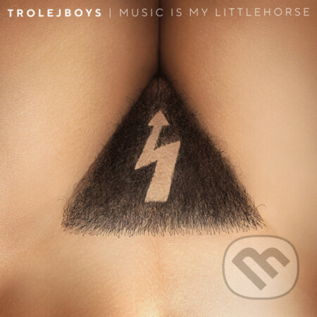 Trolejboys: Music Is My Littelhorse  LP - Trolejboys, Hudobné albumy, 2019