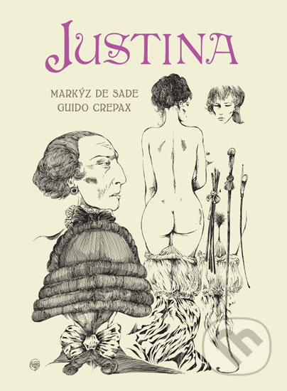Justina - Markýz de Sade, Guido Crepax (ilustrátor), Crew, 2019