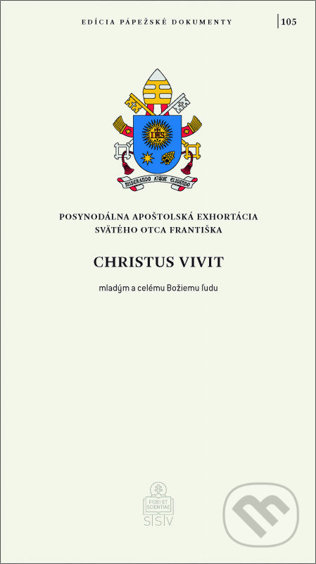 Christus vivit - Jorge Mario Bergoglio – pápež František, 2019