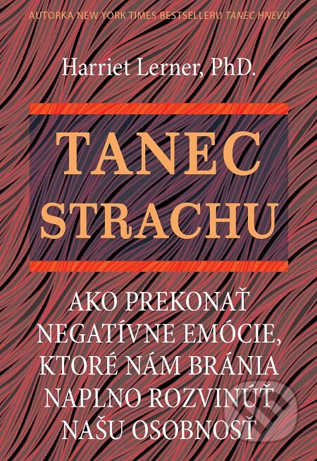E-kniha: Tanec strachu (Harriet Lerner). Eastone Books, 2018