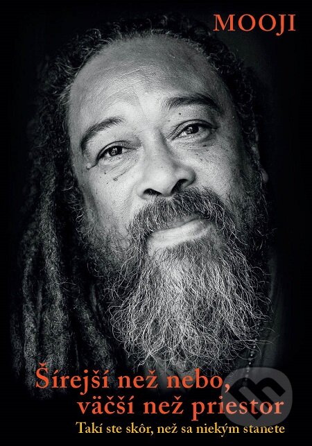 E-kniha: Šírejší než nebo, väčší než priestor (Mooji). Eastone Books, 2018