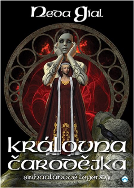 E-kniha: Královna čarodějka (Neda Gial)