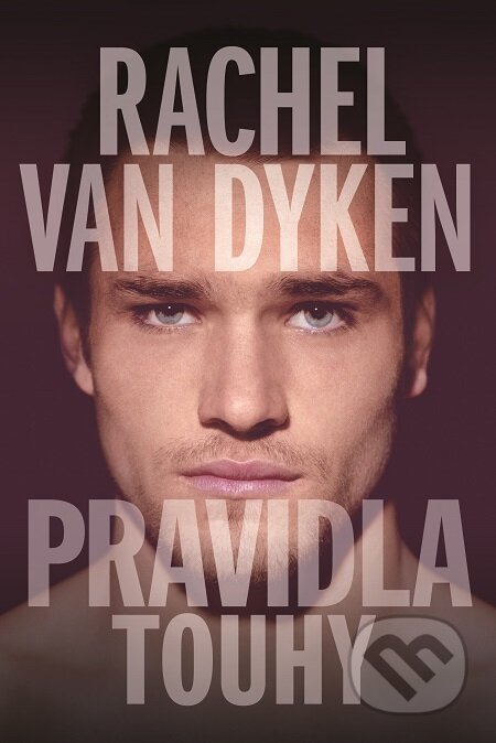 E-kniha: Pravidla touhy (Rachel Van Dyken)