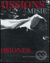 Missions / Misie / Misiones - Alena Dvořáková, Kant, 2004