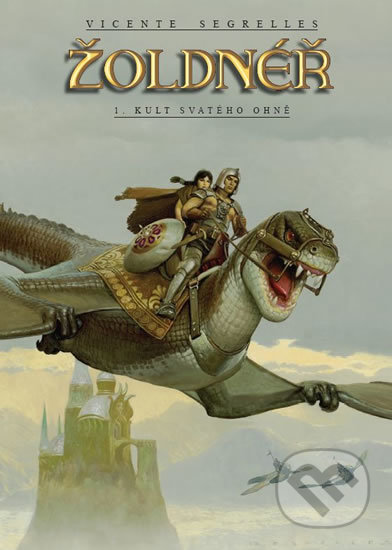 Žoldnéř 1: Kult svatého ohně - Vicente Segrelles - kniha z kategorie Komiksy
