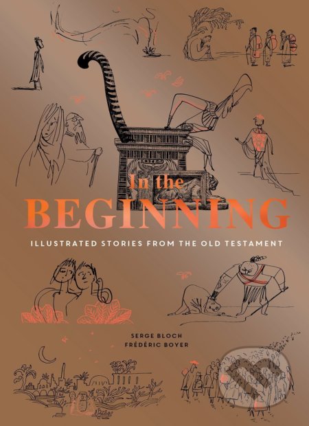 In the Beginning - Frédéric Boyer, Chronicle Books, 2017