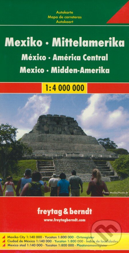 Mexiko, Stredná Amerika 1:4 000 000, freytag&berndt