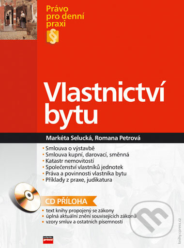 Vlastnictví bytu - Markéta Selucká, Romana Petrová, Computer Press, 2006
