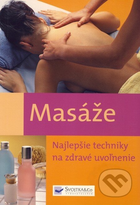 Masáže, Svojtka&Co., 2008